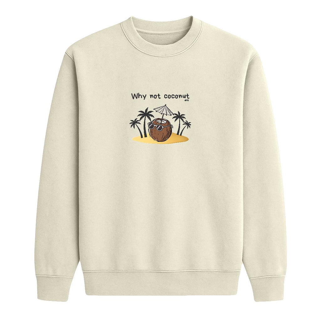 Sweat-shirt Why not coconut