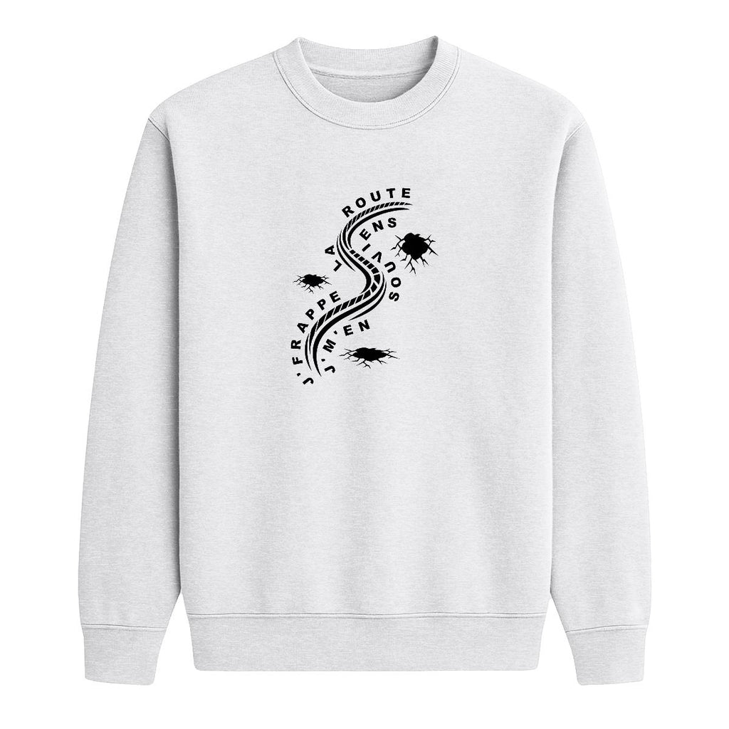 Sweat-shirt J'frappe la route