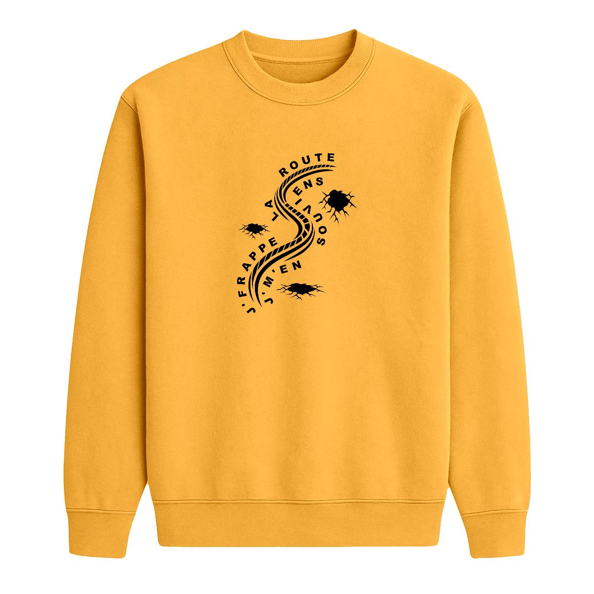Sweat-shirt J'frappe la route