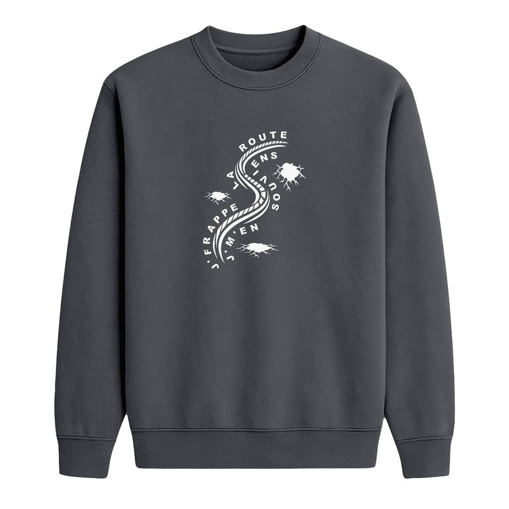 Sweat-shirt J'frappe la route