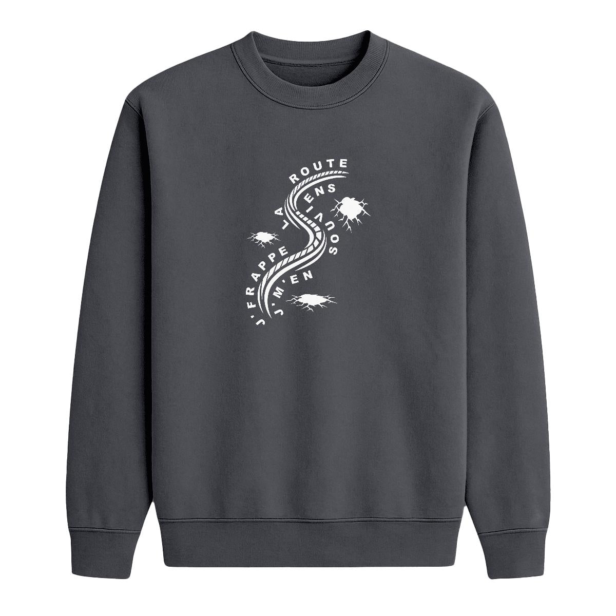 Sweat-shirt J'frappe la route