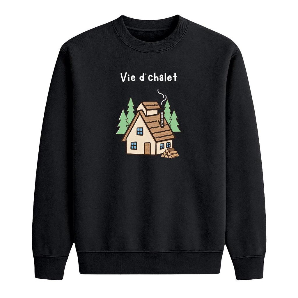 Sweat-shirt Vie d'chalet