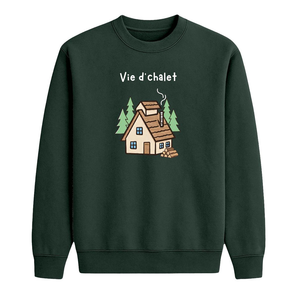 Sweat-shirt Vie d'chalet