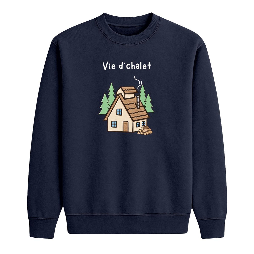 Sweat-shirt Vie d'chalet