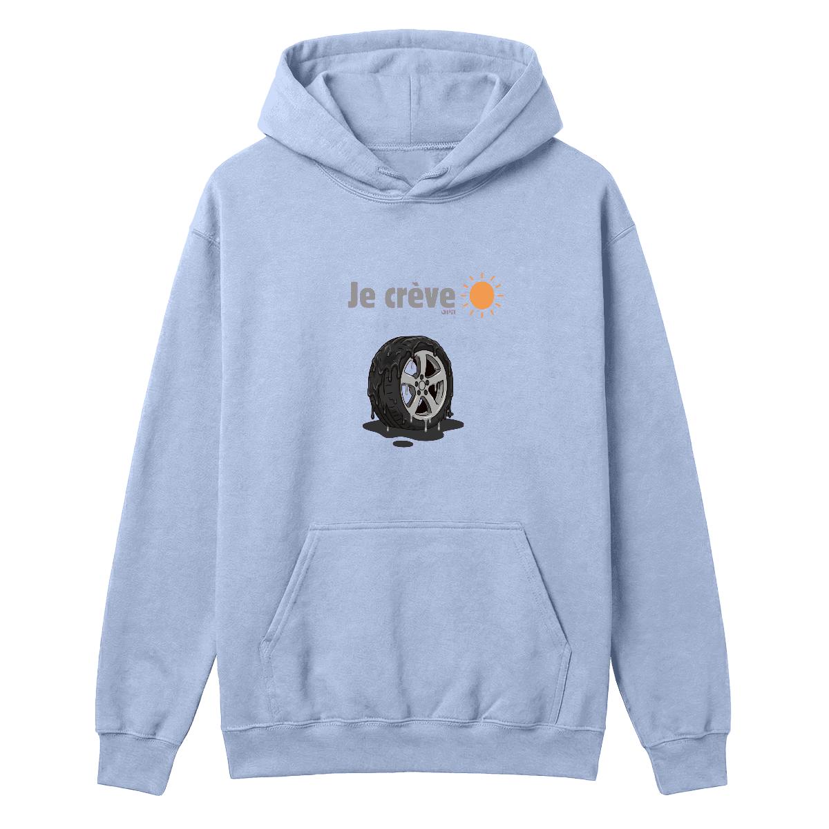 Hoodie Je crève