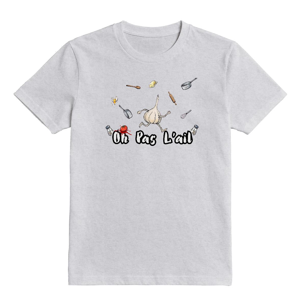 T-Shirt Oh pas l'ail
