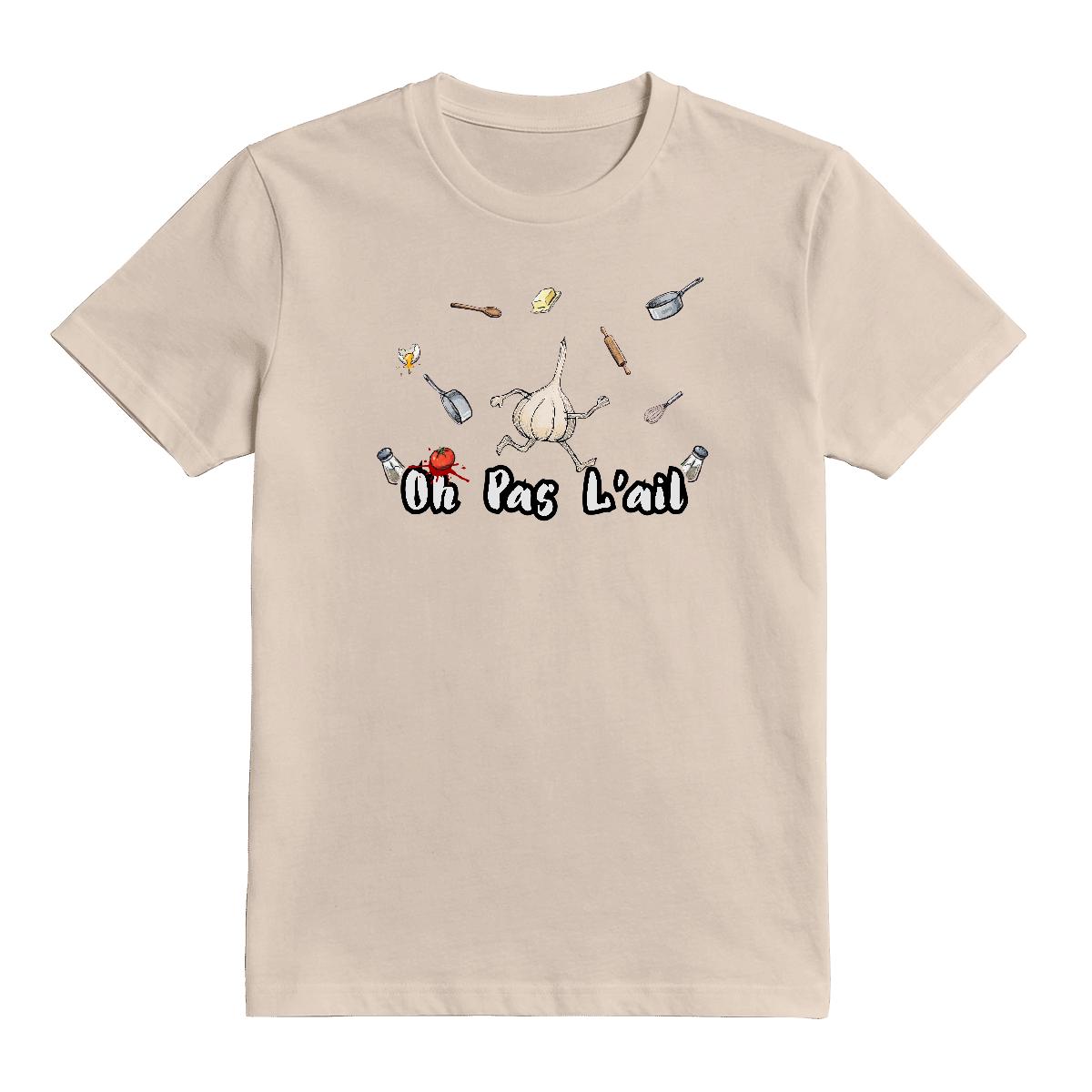 T-Shirt Oh pas l'ail