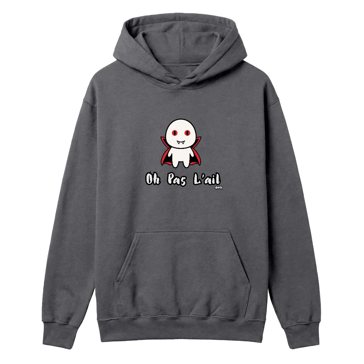 Hoodie Oh pas l'ail