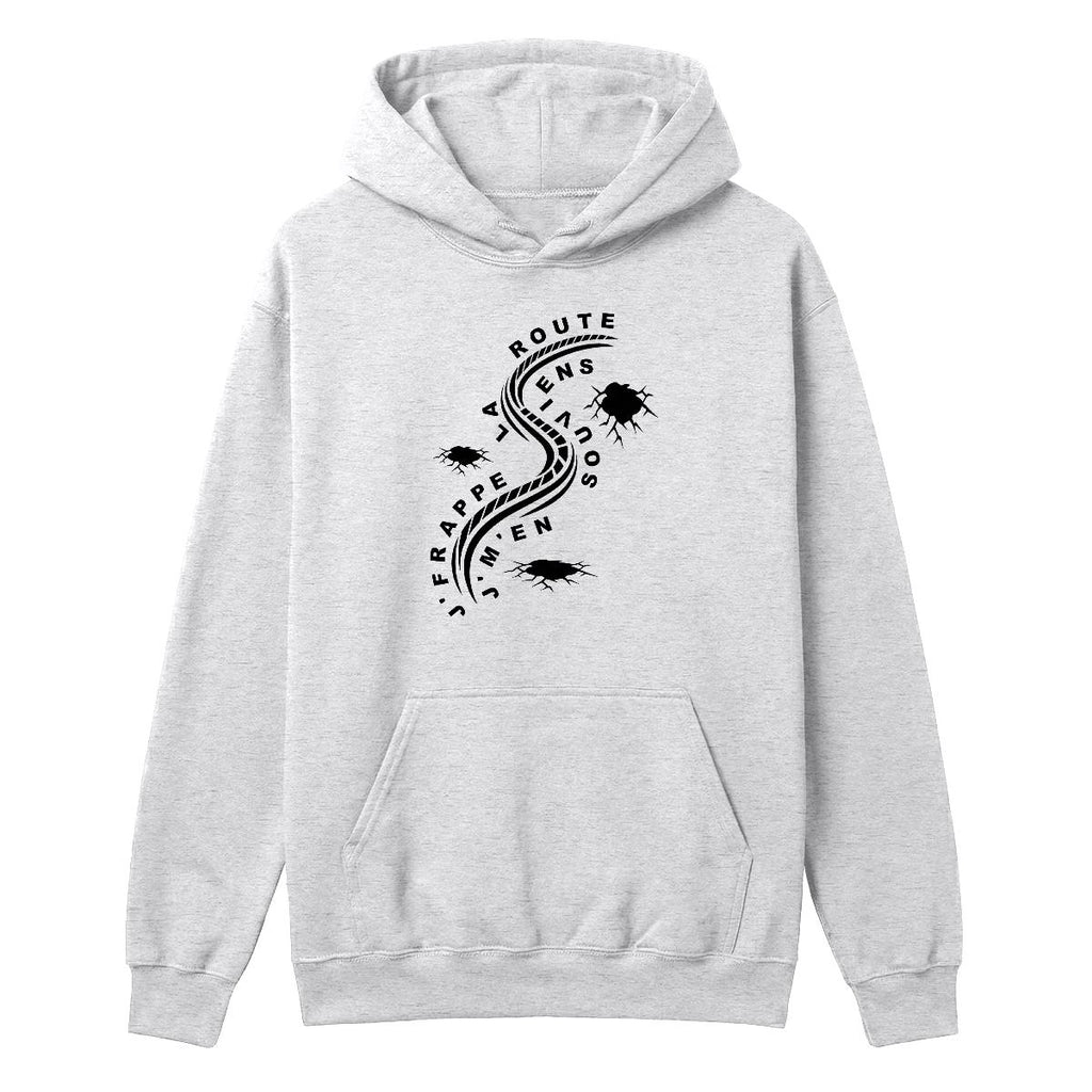 Hoodie J'frappe la route