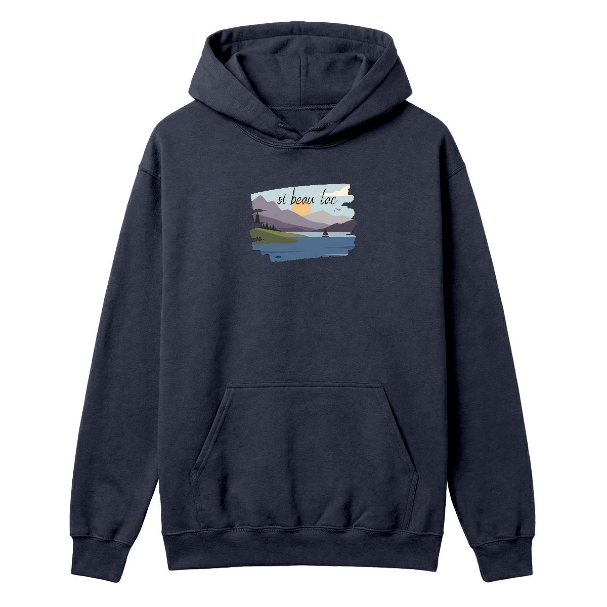 Hoodie Si beau lac