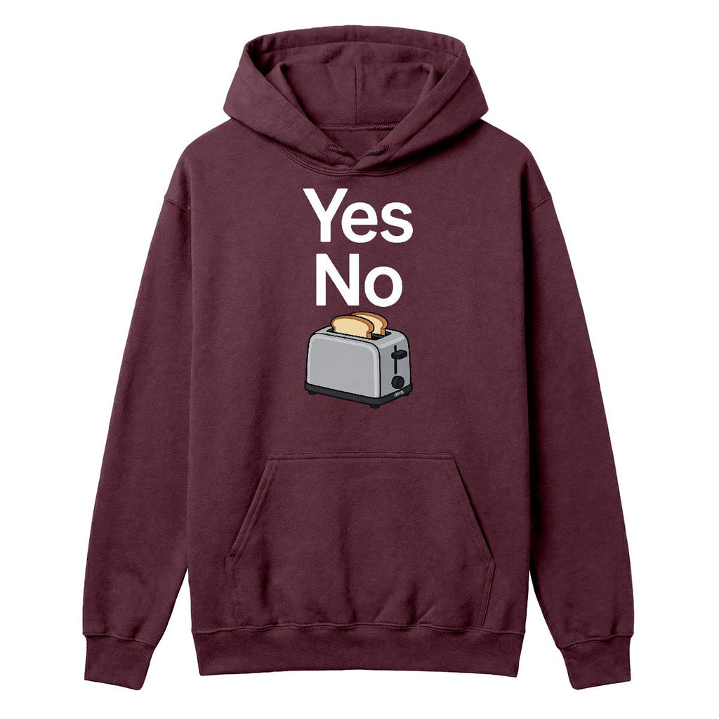 Hoodie Yes no toaster