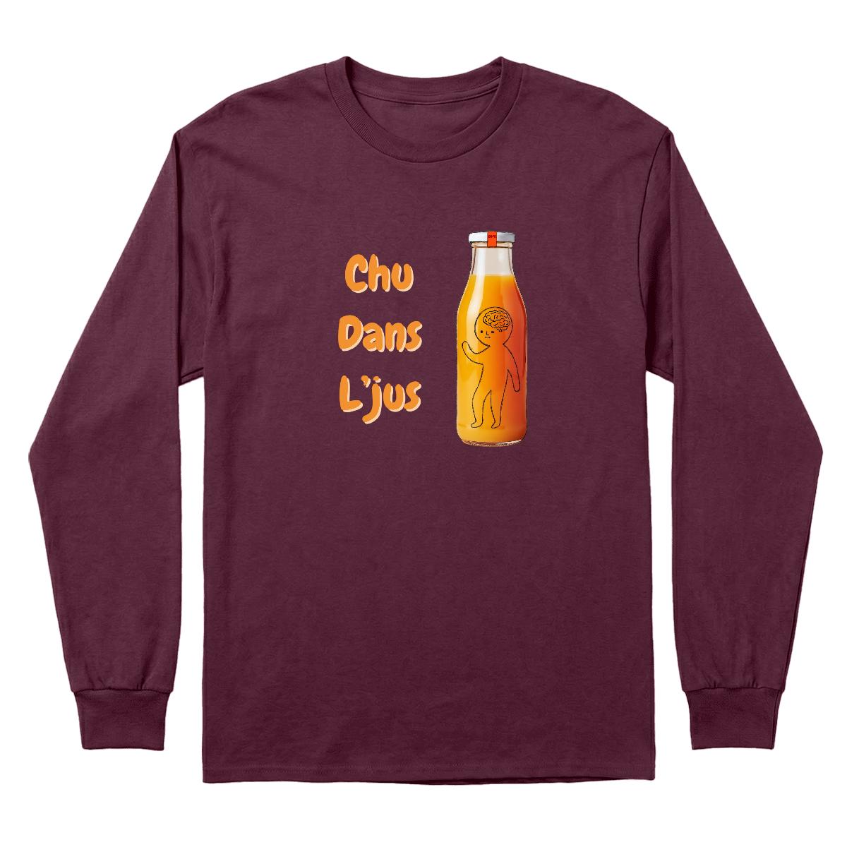 Chandail Chu dans l'jus