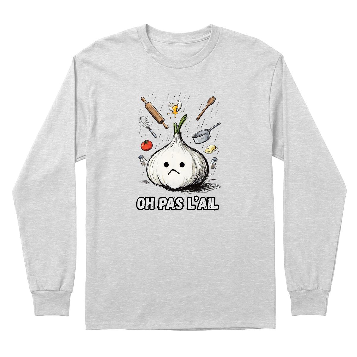 Chandail Oh pas l'ail