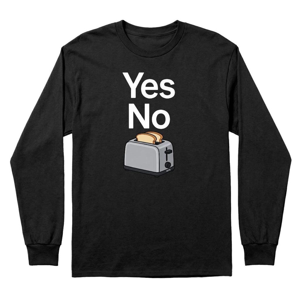 Chandail Yes no toaster