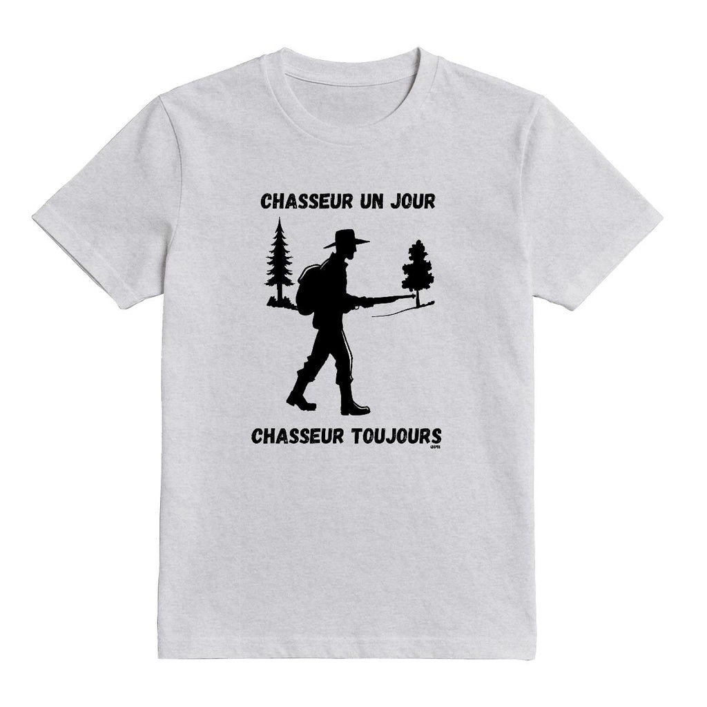 T-Shirt Chasseur toujours