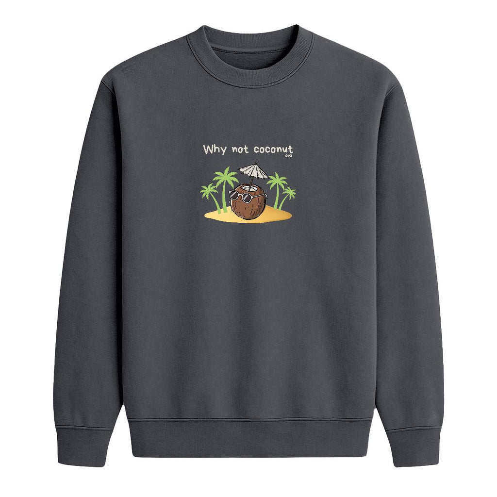 Sweat-shirt Why not coconut