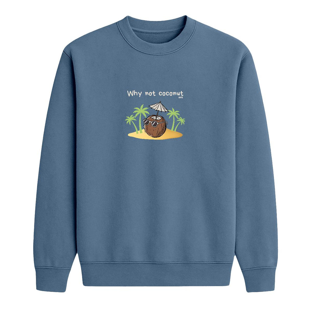 Sweat-shirt Why not coconut