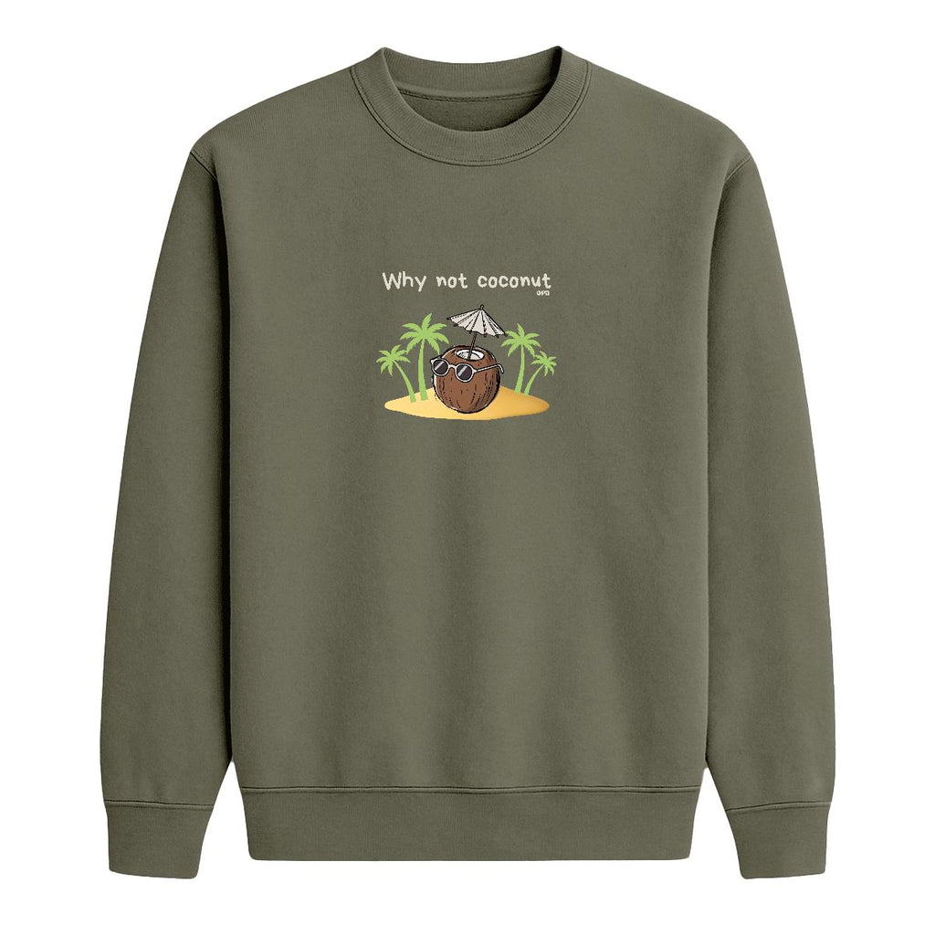 Sweat-shirt Why not coconut
