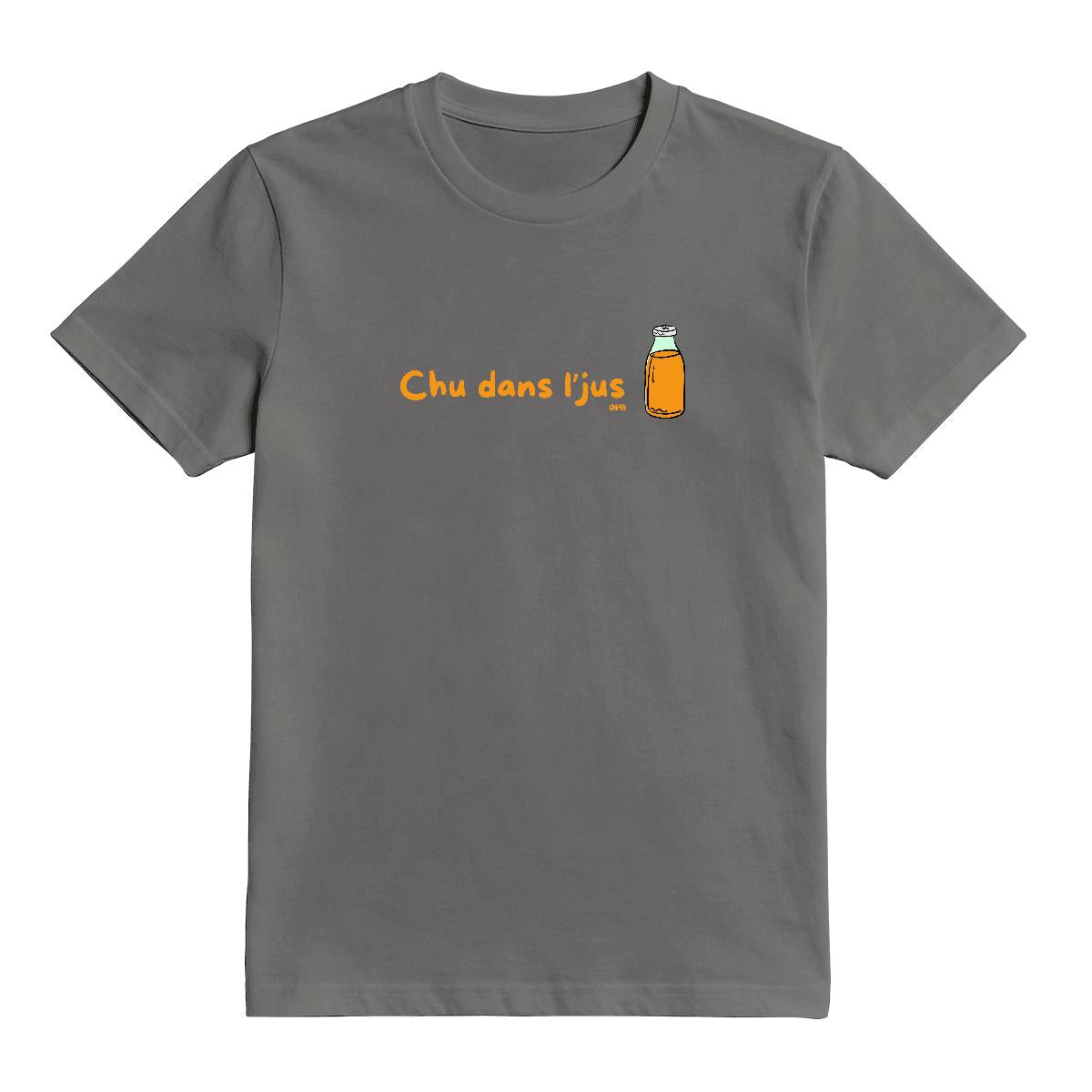 T-Shirt Chu dans l'jus