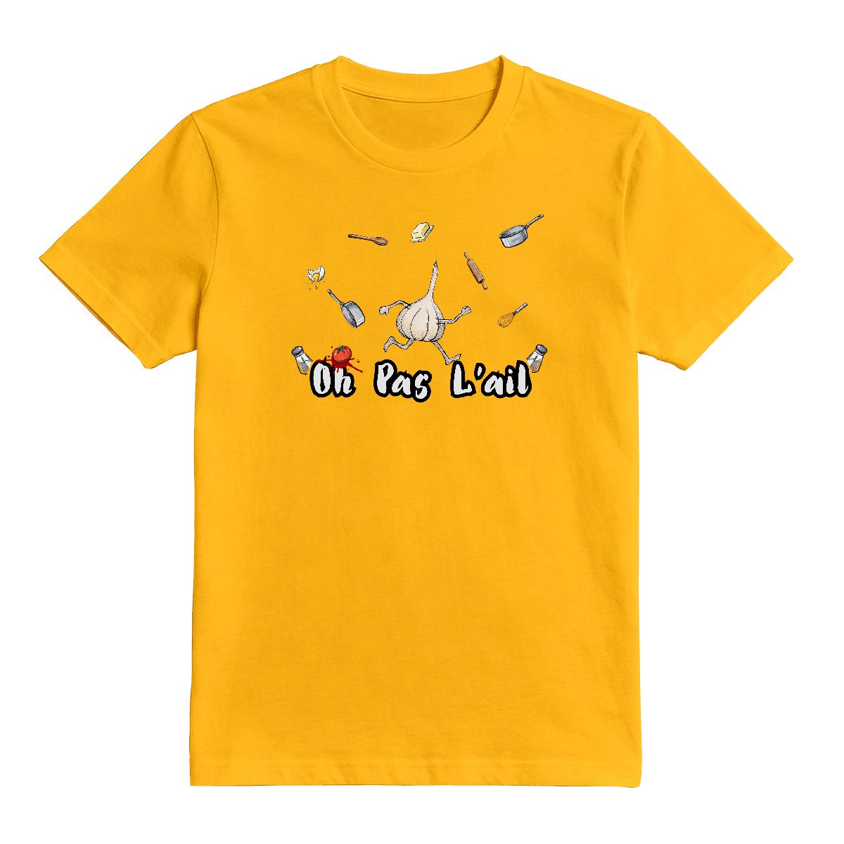 T-Shirt Oh pas l'ail
