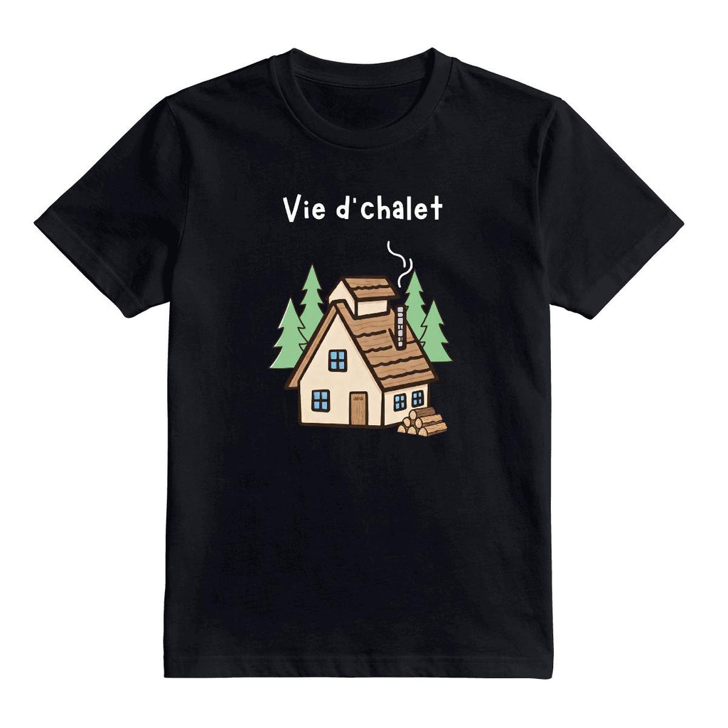 T-Shirt Vie d'chalet