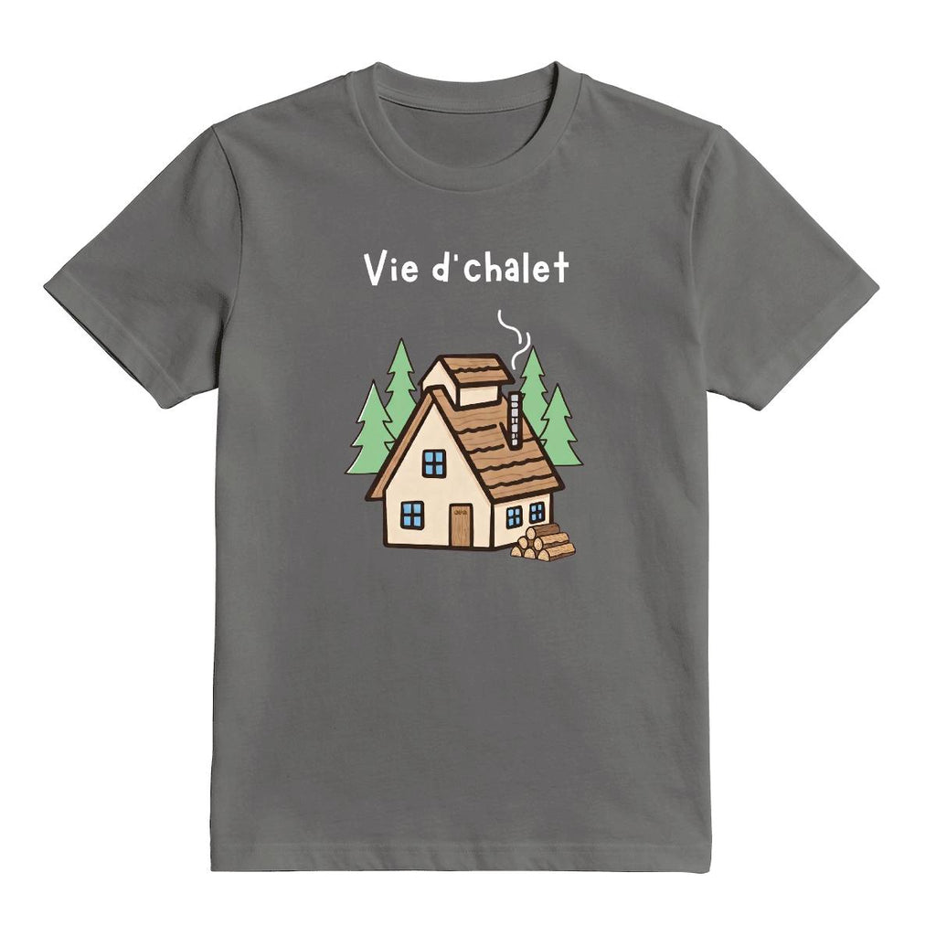 T-Shirt Vie d'chalet