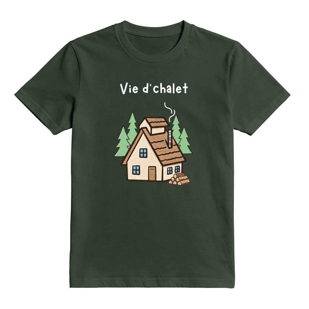 T-Shirt Vie d'chalet