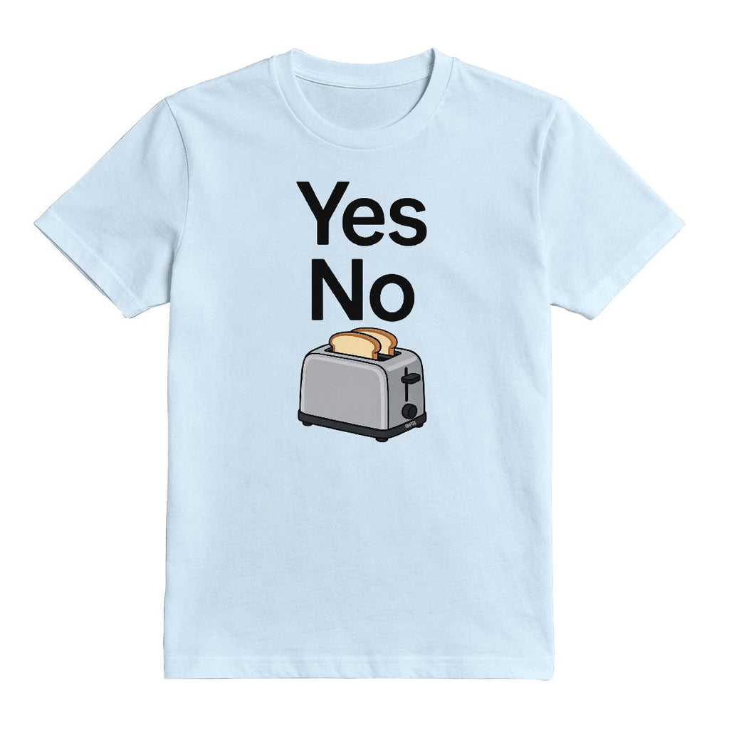 T-Shirt Yes no toaster